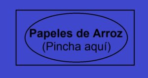 papeles de arrroz